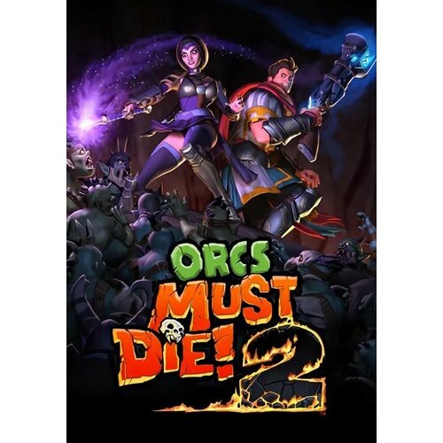Orcs Must Die! 2 (Steam; PC; Регион активации РФ, СНГ) orcs must die lost adventures steam pc регион активации россия и снг