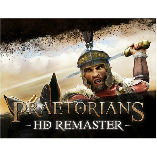 Praetorians HD Remaster