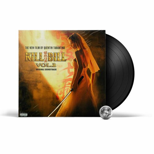 OST - Kill Bill Vol2 Various Artists LP 2013 Maverick Виниловая пластинка 4180₽