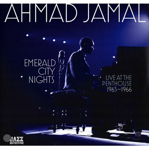 8435395503539, Виниловая пластинка Jamal, Ahmad, Emerald City Nights: Live At The Penthouse 1965 - 1966 8435395503539 виниловая пластинка jamal ahmad emerald city nights live at the penthouse 1965 1966