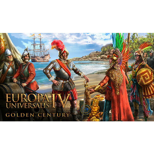Дополнение Europa Universalis IV Golden Century для PC STEAM Регион активации Российская Федерация электронная версия 359₽