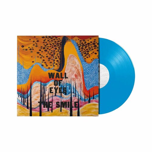 THE SMILE - WALL OF EYES (LP sky blue) виниловая пластинка smile виниловая пластинка smile wall of eyes