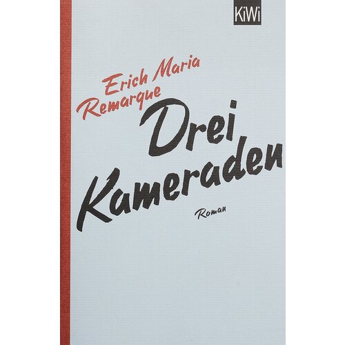 Drei Kameraden