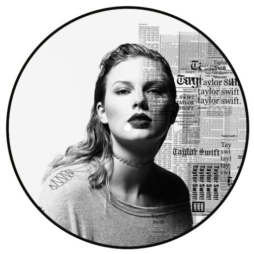 Виниловая пластинка Taylor Swift / Reputation (Picture Disc)(2LP)