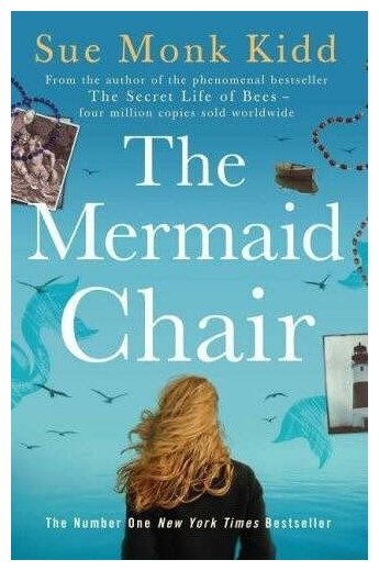 The Mermaid Chair (Kidd S. M.) - фото №1