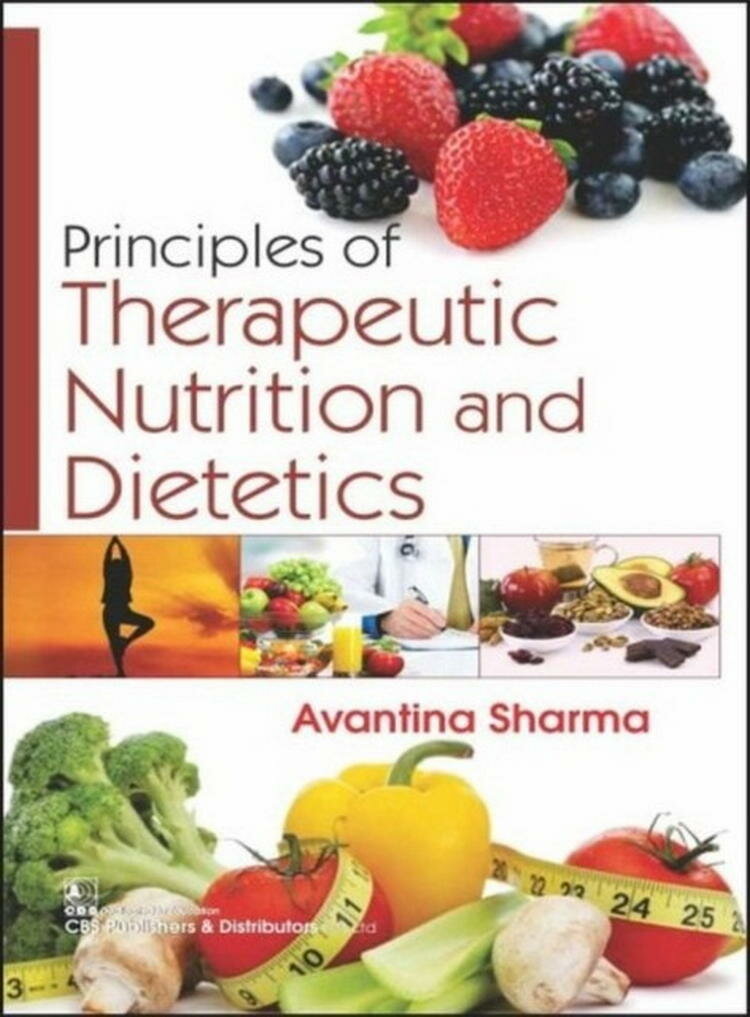 Principles Of Therapeutic Nutrition And Dietetics