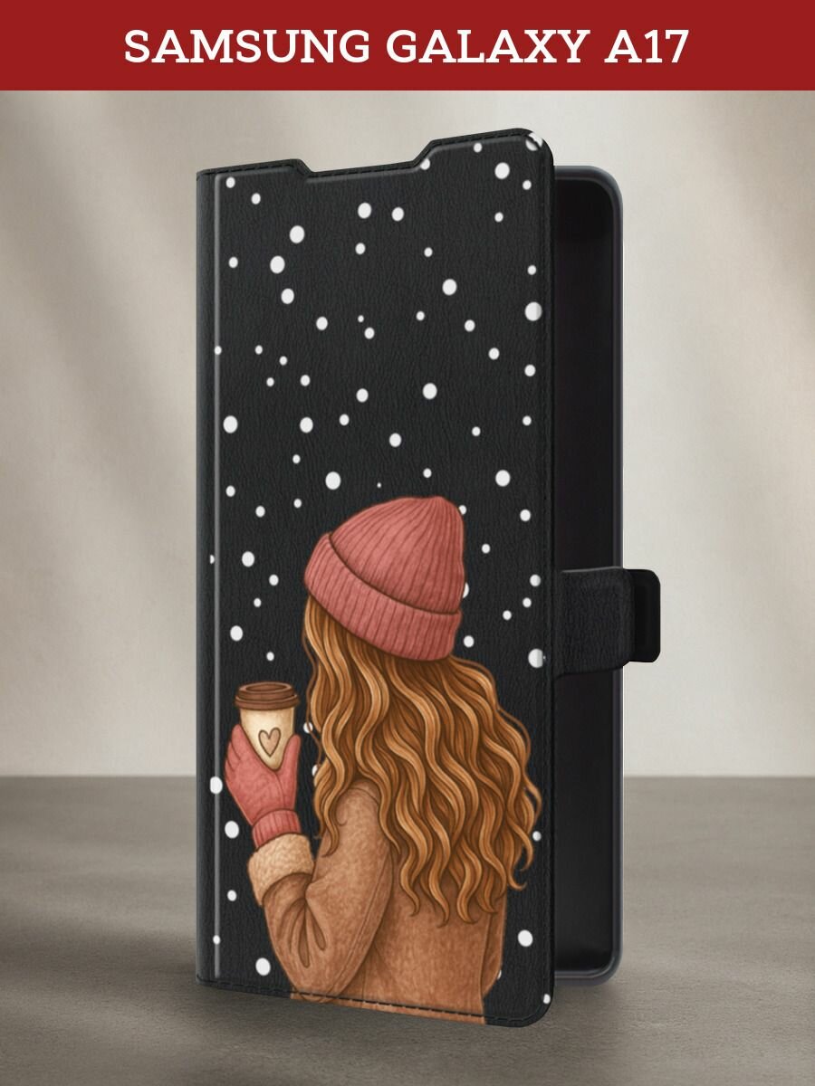 Чехол-книжка на Samsung Galaxy A17 / Самсунг А17 с рисунком Девушка в снежинках с кофе, черный