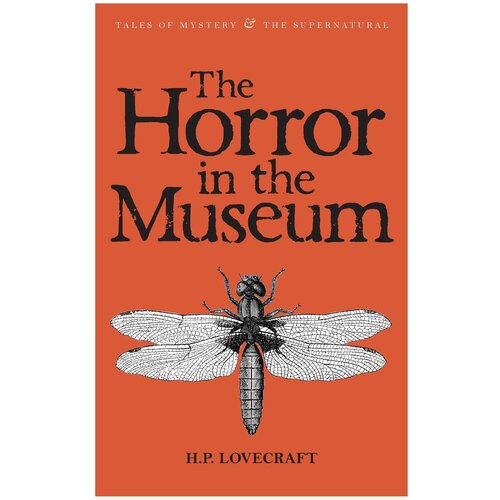 Lovecraft H. P. "The Horror in the Museum: Collected Short Stories Volume 2"