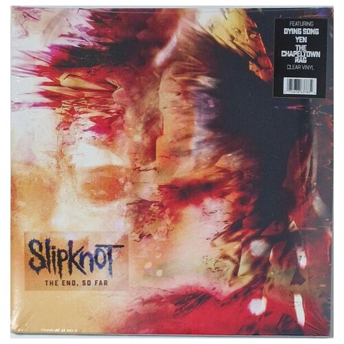 Slipknot - The End, So Far. (2LP прозрачные) виниловая пластинка roadrunner slipknot – end so far 2lp coloured vinyl