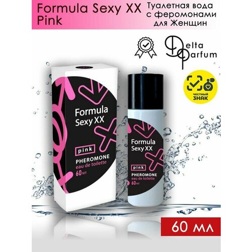Дельта Парфюм Формула Сэкси XX Пинк / Delta PARFUM Formula Sexy ХХ pink Туалетная вода женская 60 мл
