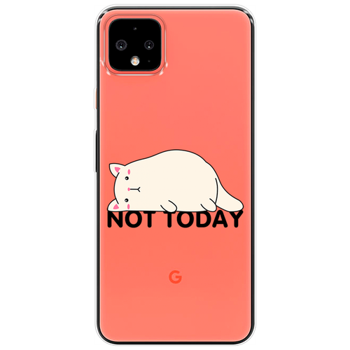 Силиконовый чехол на Google Pixel 4 XL / Гугл Пиксель 4 XL Cat not today, прозрачный силиконовый чехол на google pixel 4 xl гугл пиксель 4 xl no probllama