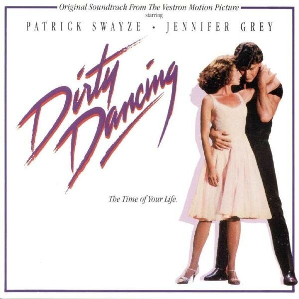 Виниловая пластинка саундтрек - DIRTY DANCING