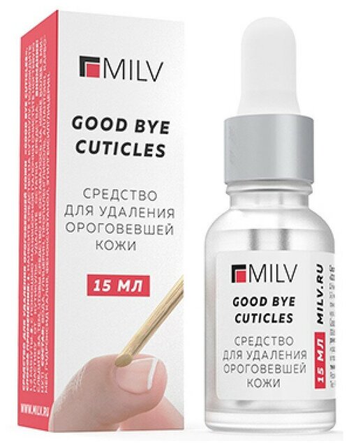 MILV Средство удаления кутикулы Good bye cuticles (пипетка), 15 мл