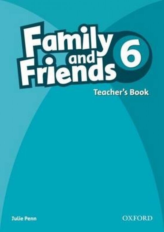 Family and Friends 6 Teacher's Book