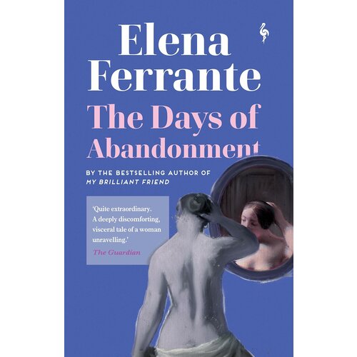 Ferrante Elena. The Days of Abandonment