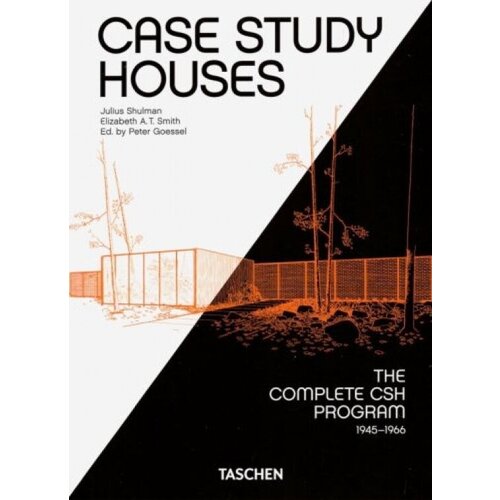 Case study houses. the complete csh program 1945-1966 - 40th Anniversary Edition