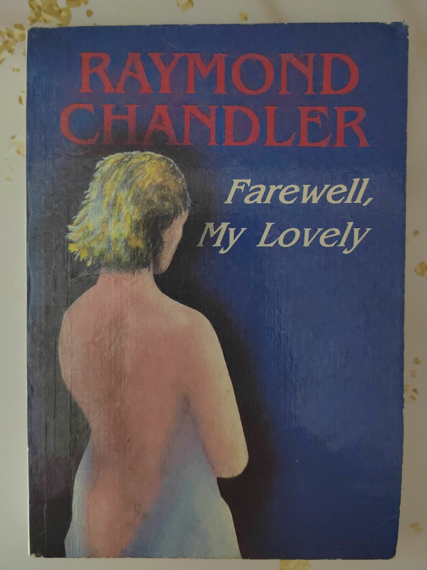 Farewell, My Lovely (б/у) / Чандлер Рэймонд