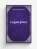 Logan place | Hugh Tucker Morrison | 1938 | Springfield, Ill. : Privately printe...