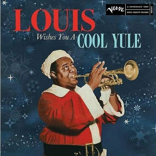 Виниловая пластинка Louis Armstrong. Louis Wishes You A Cool Yule (LP)