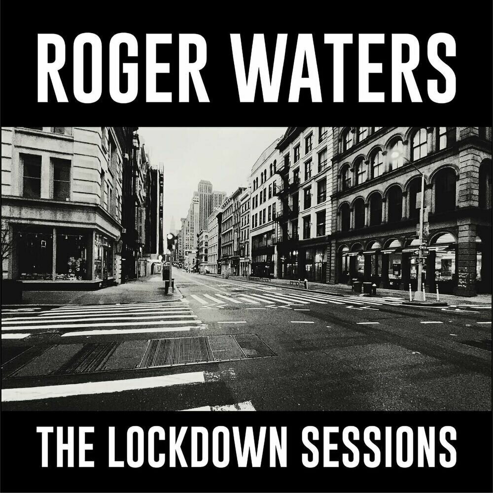 Виниловая пластинка Waters, Roger, The Lockdown Sessions (0196587888916) Sony Music - фото №1