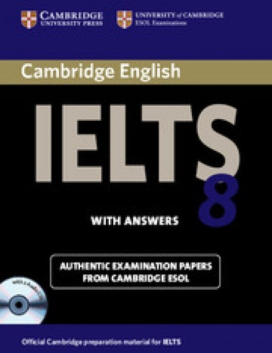 Cambridge IELTS 8 Student's Book Self-study Pack (Student's Book with answers and Audio CDs (2))