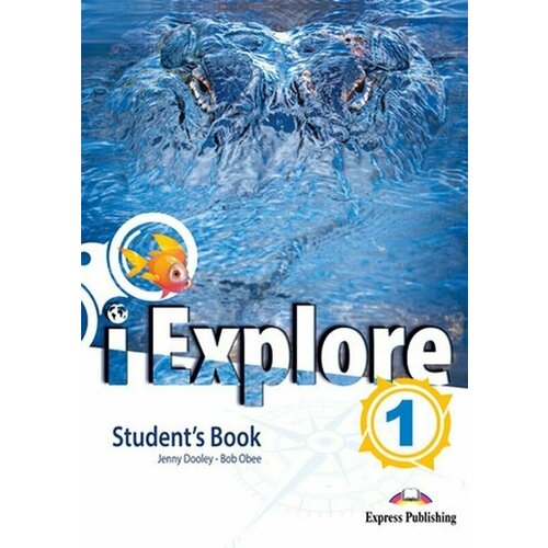 I Explore 1 - Student's Book (with DigiBooks App)