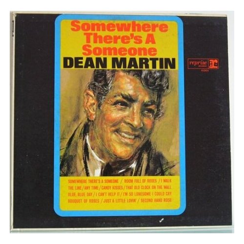 Старый винил, Reprise Records, DEAN MARTIN - Somewhere There's A Someone (LP , Used) старый винил reprise records family music in a doll s house lp used