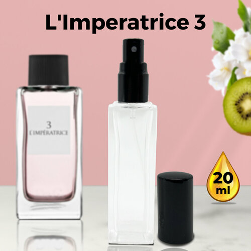 L`Imperatrice 3 - Духи женские 20 мл + подарок 1 мл другого аромата