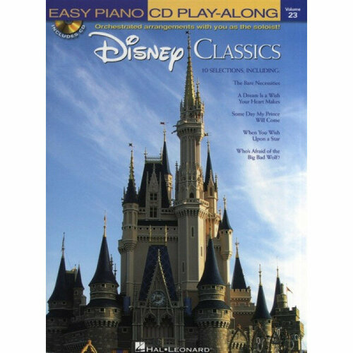 Песенный сборник Musicsales Easy Piano CD Play-Along Volume 23 Disney Classics играй на фортепианно один любимые саундтреки 48 стр язык английский