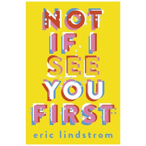 Lindstrom Eric "Not if i see you first"