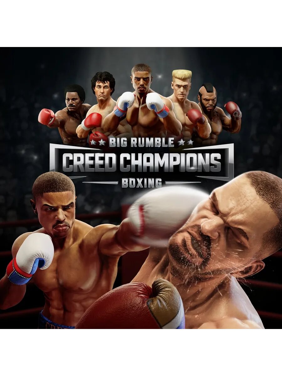 Big Rumble Boxing: Creed Champions PS4 & PS5