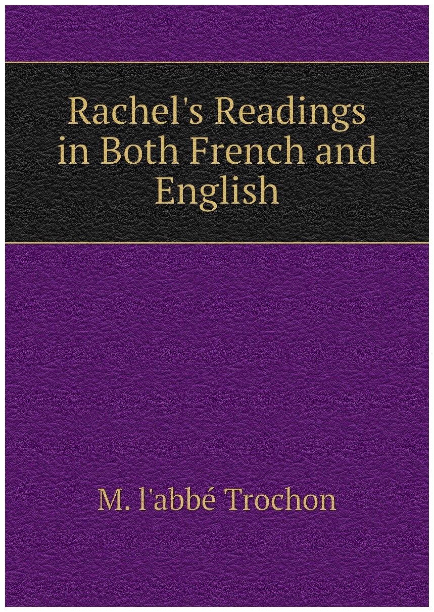 Rachel's Readings in Both French and English