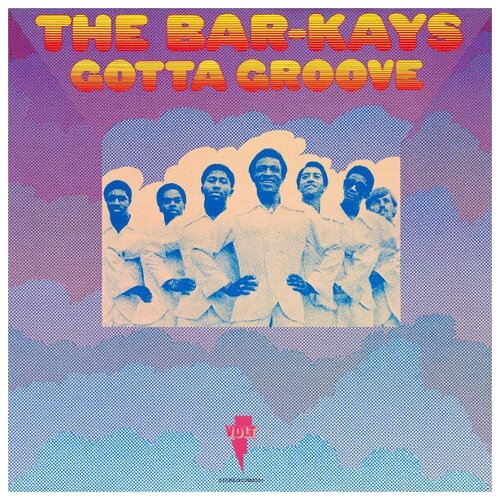 Виниловые пластинки, Craft Recordings, THE BAR-KAYS - Gotta Groove (LP)