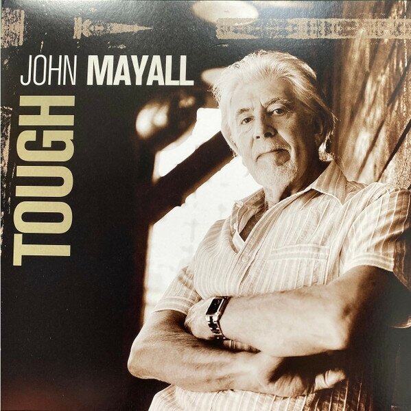 Mayall John "Виниловая пластинка Mayall John Tough"