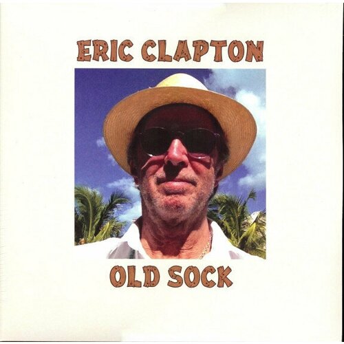 Виниловая пластинка ERIC CLAPTON - OLD SOCK (2LP) виниловая пластинка clapton eric old sock