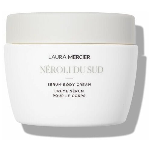 Laura Mercier Крем для тела Neroli du Sud Serum (200 мл)