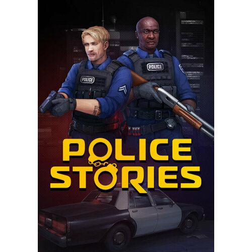 Police Stories (Steam; PC; Регион активации Не для РФ)
