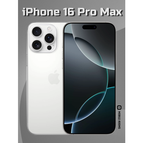 Смартфон Apple iPhone 16 Pro Max 256GB nano SIM eSIM White Titanium 155990₽