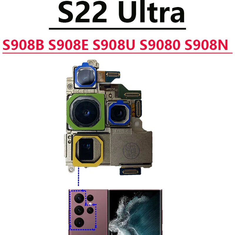 Хорошая задняя фронтальная камера для Samsung Galaxy S22 Ultra 5G S908B S908U S908E S9080, задний основной телефото, широкий модуль камеры, S908B E N U 0-4 in 1