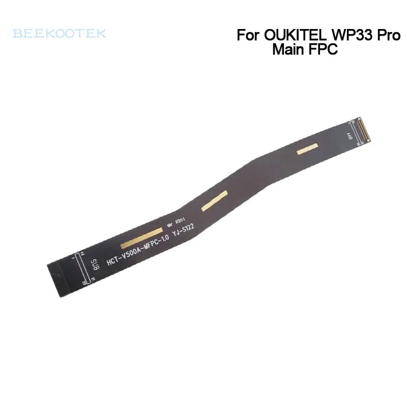 Оригинальная материнская плата OUKITEL WP33 Pro, гибкий кабель FPC, основной разъем FPC, аксессуары для смартфона Oukitel WP33 Pro