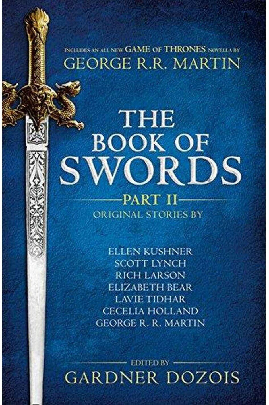 The Book of Swords. Part 2 (Martin, George R. R., Dozois, Gardner) - фото №1