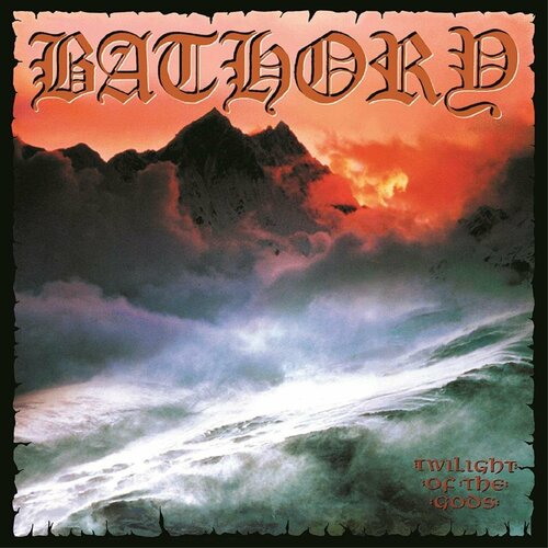 Виниловая пластинка Bathory - Twilight Of The Gods bathory twilight of the gods 2xlp black lp