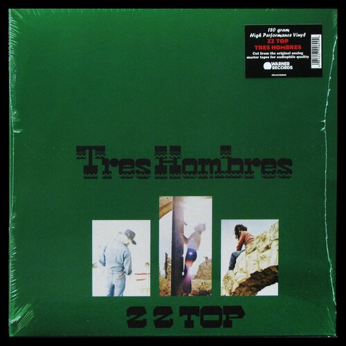 Виниловая пластинка Warner ZZ Top – Tres Hombres