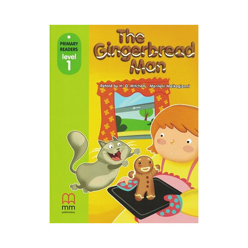 Mitchell H. Q, Marileni Malkogianni "Primary Readers 1 The Gingerbread Man Student's Book"