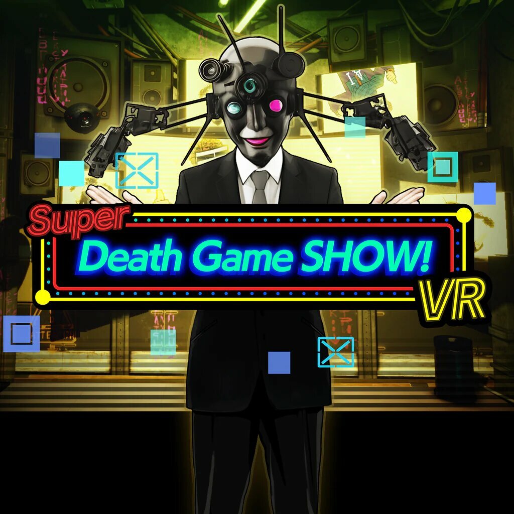 Super Death Game SHOW! VR