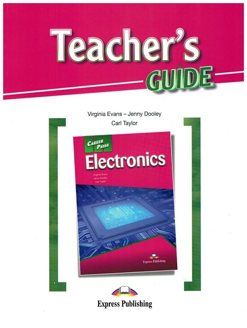 Electronics Teacher's Guide Career Paths: Книга для учителя