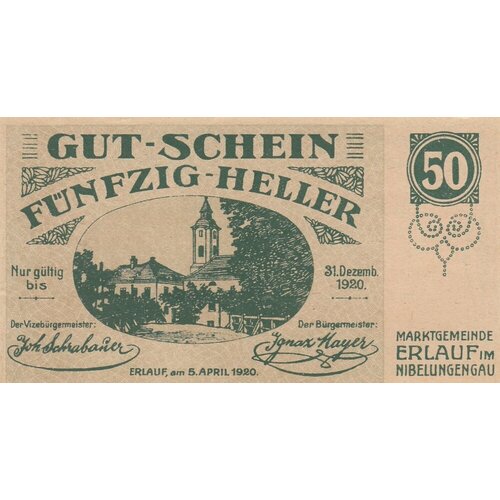 Австрия, Эрлауф-им-Нибелунгенгау 50 геллеров 1920 г. (№1) австрия эрлауф им нибелунгенгау 20 геллеров 1920 г 2