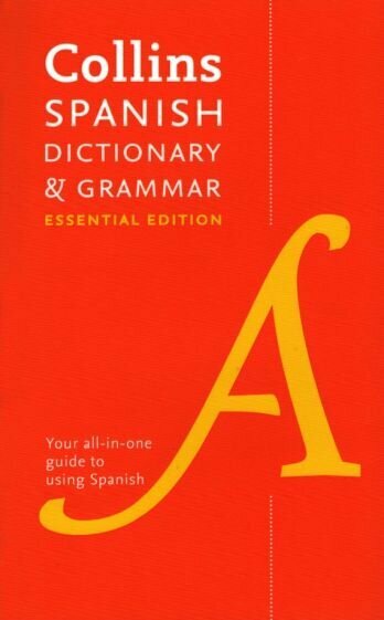 Spanish Dictionary and Grammar. Essential Edition - фото №1