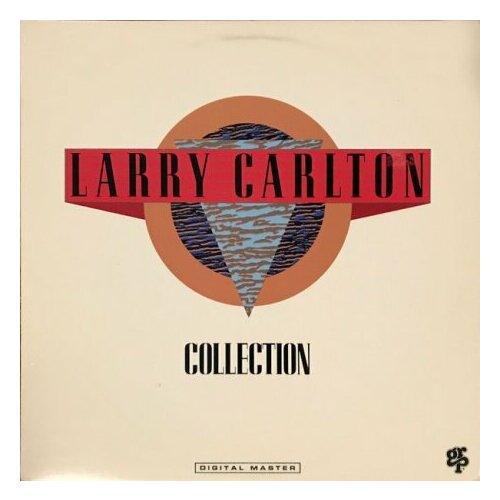 Старый винил, GRP, LARRY CARLTON - Collection (LP , Used) старый винил grp dave grusin collection lp used