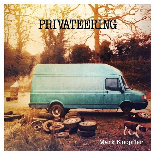 Universal Mark Knopfler. Privateering (2 виниловые пластинки) universal mark knopfler privateering